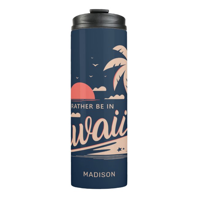Custom name Hawaii Thermal Tumbler (Front)
