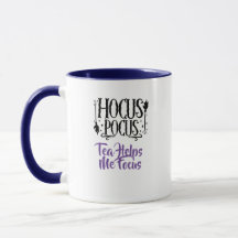 Custom Name 'Hocus Pocus Tea Helps me Focus'