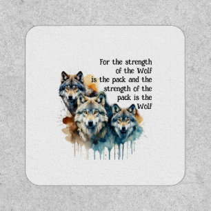 Custom Name Inspirational Wolf Quote Strength Pack Patch