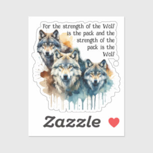 Custom Name Inspirational Wolf Quote Strength Pack Sticker