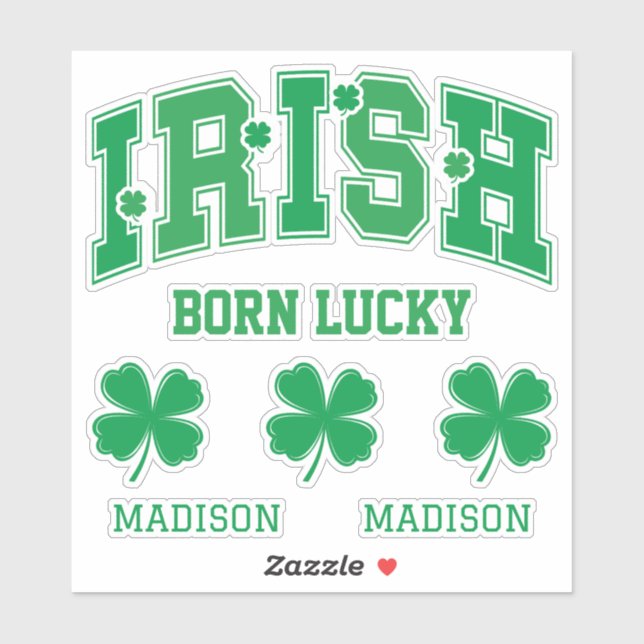 Custom Name Irish Born Lucky Sticker (Sheet)