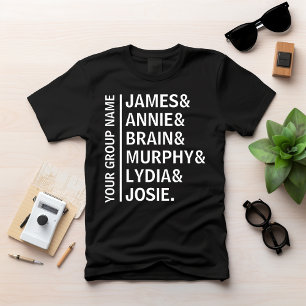Custom Name List Team Name Friend List Coworker T-Shirt
