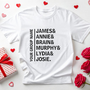 Custom Name List Team Name Friend List Coworker T-Shirt