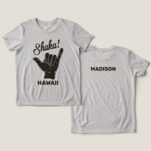 Custom Name & Location Shaka Tri-Blend Shirt