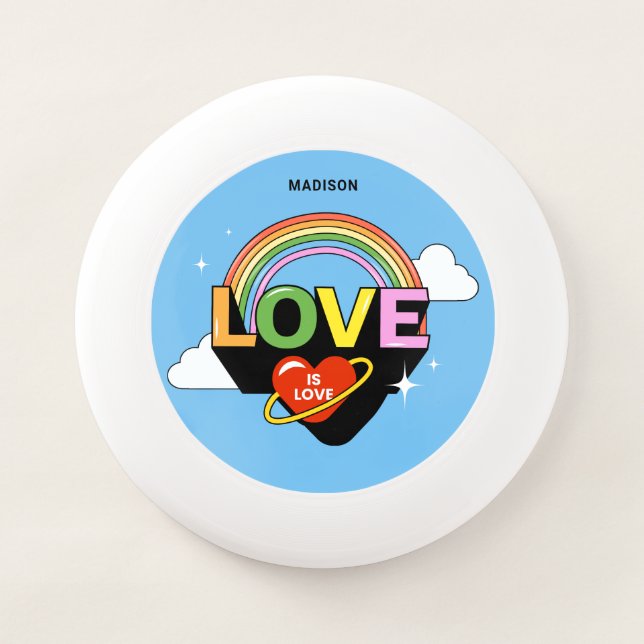 Custom Name "Love Is Love" Wham-O Frisbee (Front)