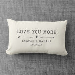 Custom Name Love you More Valentine's Day Newlywed Lumbar Pillow<br><div class="desc">Celebrate your love with this chic and romantic throw pillow featuring the date you met in a charcoal vintage typewriter lettering and script design alongside sweet hand-drawn arrows. Choose your own color and personalize this custom design with your own names and text. This would make the perfect gift for a...</div>