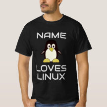 Custom Name loves Linux T-Shirt