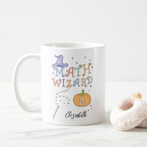 Custom Name Math Wizard Pumpkin Pie Math Teacher Coffee Mug