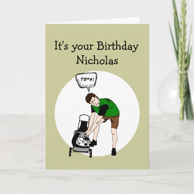 Custom Name Men's Birthday Funny Lawnmower Insult Card (Front)
