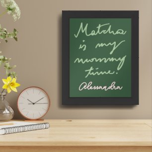Custom Name Mommy Cute Matcha Time Script Green Framed Art