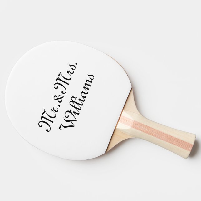 Custom Name Mr. & Mrs. black white elegant script Ping Pong Paddle (Side)