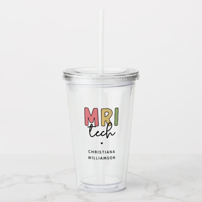 Custom Name MRI Tech | MRI Technologist Gifts Acrylic Tumbler (Front)