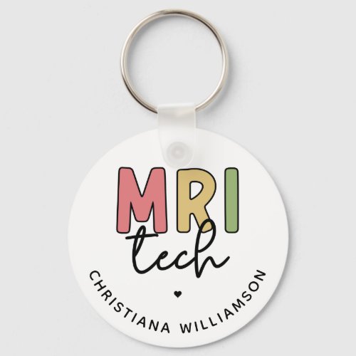 Custom Name MRI Tech  MRI Technologist Gifts Keychain