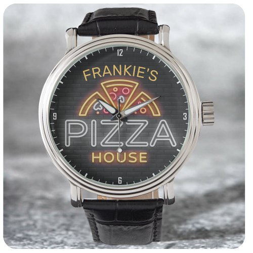 Custom NAME Neon Italian Pizzeria Pizza House Watch