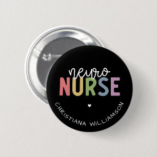 Custom Name Neuro Nurse Neuroscience Nurse Gifts Button