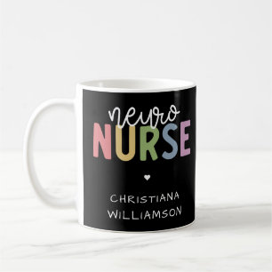Custom Name Neuro Nurse Neuroscience Nurse Gifts Coffee Mug