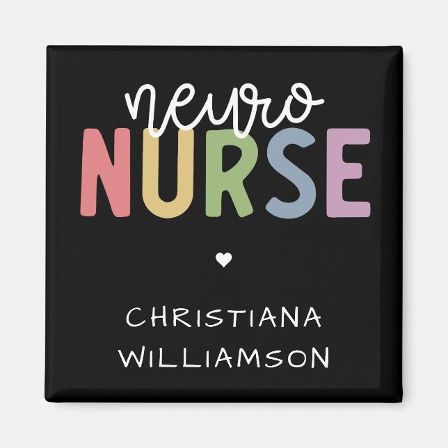 Custom Name Neuro Nurse Neuroscience Nurse Gifts Magnet (Front)