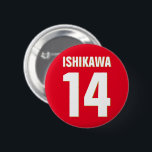 Custom Name, Number, Colors. Sports Fans Red Button<br><div class="desc">Personalize with name,  number,  and colors of your choice!</div>