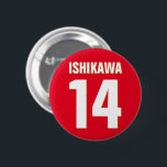 Custom Name, Number, Colors. Sports Fans Red Button<br><div class="desc">Personalize with name,  number,  and colors of your choice!</div>
