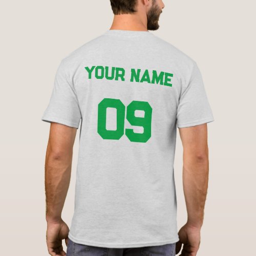 Custom Name Number on back side Green Font T_Shirt