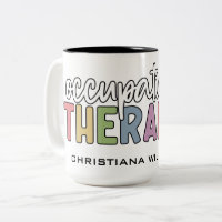 Custom Name Occupational Therapist OT Gifts