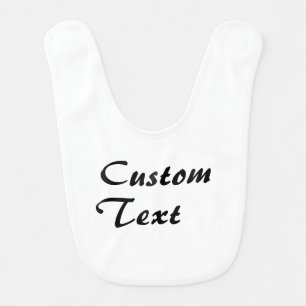 Custom Name Personalized Text  Baby Bib