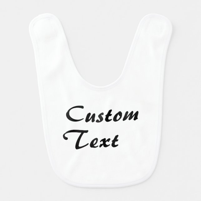 Custom Name Personalized Text  Baby Bib (Front)