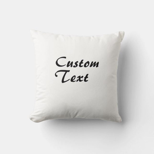 Custom Name Personalized Text  Throw Pillow (Front)