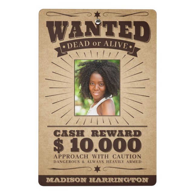 Custom name & Photo "Wanted" clipboard (Back)
