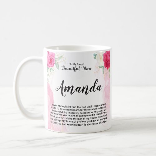 Custom Name Pink Rose Message for Fiancs Mom Coffee Mug