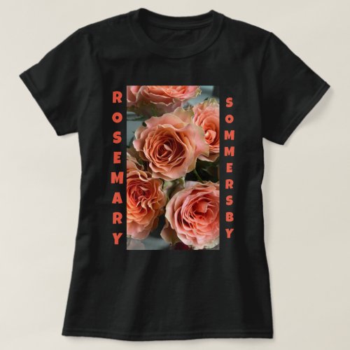 Custom Name Pink Roses Romantic Flowers SPRING T_Shirt