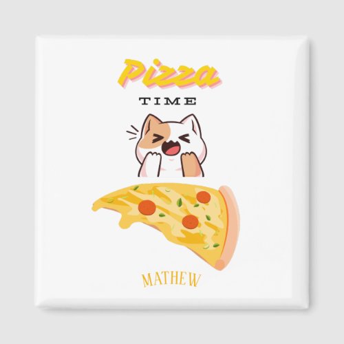 Custom Name Pizza Time Kitty Cat Magnet