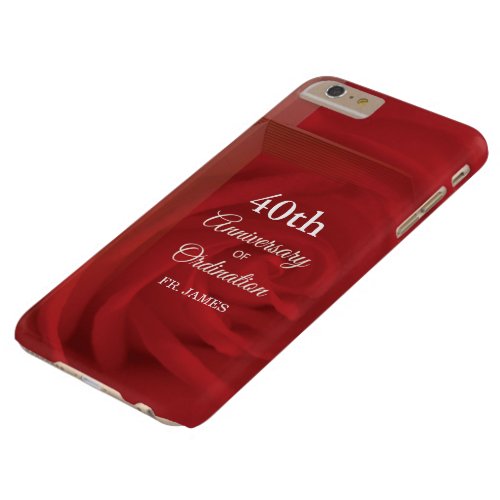 Custom Name Priest Anniversary Ordination Red Rose Barely There iPhone 6 Plus Case