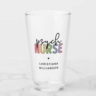 Custom Name Psych Nurse Psychiatric Nurse Glass