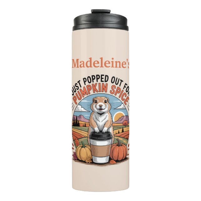 Custom Name Pumpkin Spice Autumn Prairie Dog Thermal Tumbler (Front)