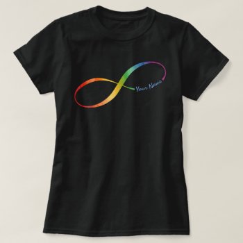 Custom Name Rainbow Infinity T-shirt by trendyteeshirts at Zazzle
