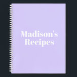 Custom Name Recipe Book Mother's day Birthday gift<br><div class="desc">Custom Name Recipe Book Mother's day Birthday gift Notebook
you can customize the text,  name,  etc
White letters,  Pale Lavender Lilac background,  spiral bound
great gift for mom!</div>