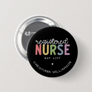Custom Name Registered Nurse RN Nurse Graduation Button