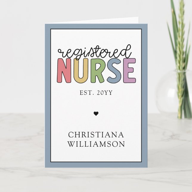 Custom Name Registered Nurse RN Nurse Graduation Card (Front)