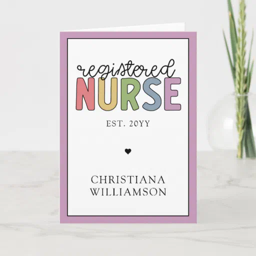 Custom Name Registered Nurse RN Nurse Graduation Card