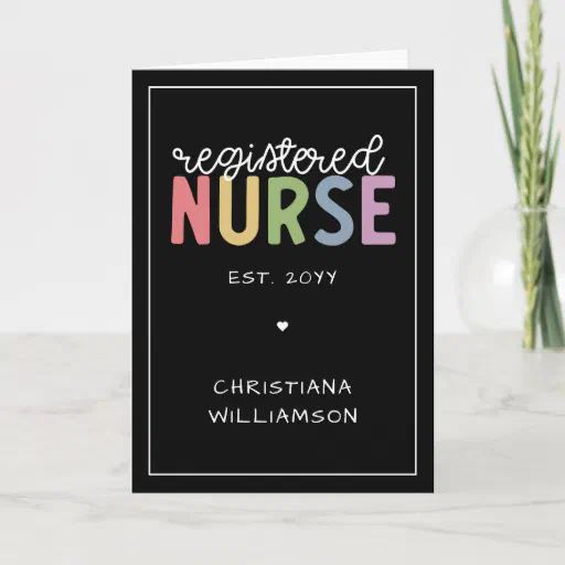 Custom Name Registered Nurse RN Nurse Graduation  Card