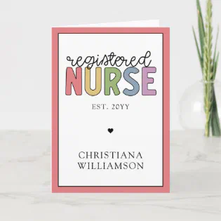 Custom Name Registered Nurse RN Nurse Graduation Card