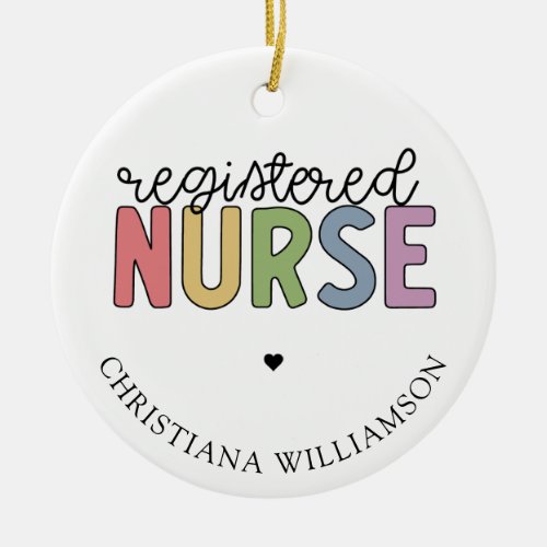 Custom Name Registered Nurse RN Nurse Graduation Ceramic Ornament