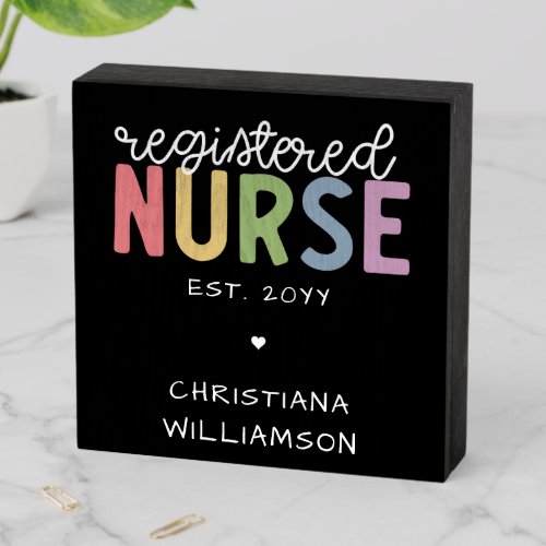 Custom Name Registered Nurse RN Nurse Graduation Wooden Box Sign