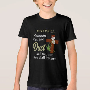 Custom Name Remember You Are Dust Ash Wednesday Tri-Blend Shirt