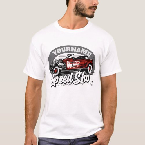 Custom NAME Rockabilly Roadster Speed Shop Garage T_Shirt