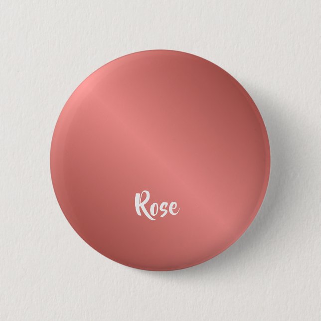Custom name rose gold button (Front)