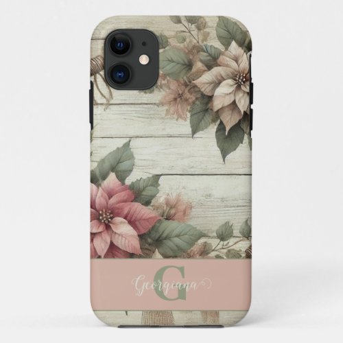 Custom Name Shabby Chic Pastel Poinsettias Garland iPhone 11 Case