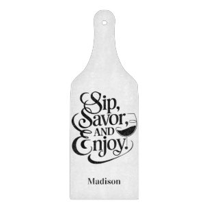 Custom Name Sip, Savor, Enjoy Wine Cutting Board