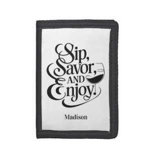 Custom Name Sip, Savor, Enjoy Wine Tri-fold Wallet